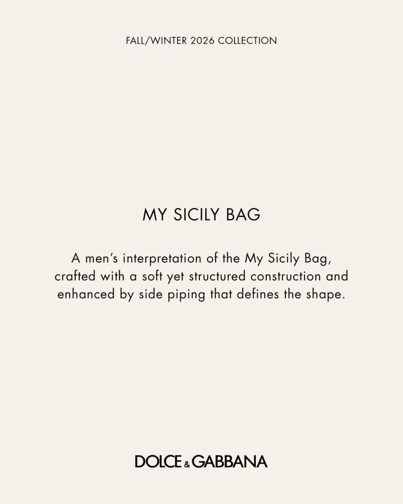 My Sicily Bag styled as part of the FW26 men's campaign, exemplifying personal expression through luxury accessory selection