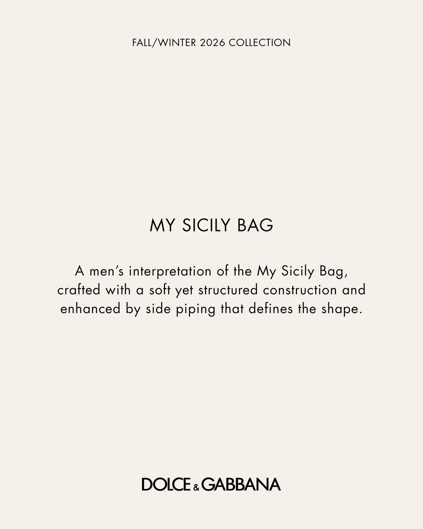 My Sicily Bag styled as part of the FW26 men's campaign, exemplifying personal expression through luxury accessory selection